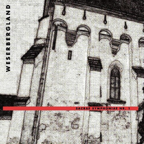 Weserbergland - Sacrea Symphoniae No.1 - Music CD