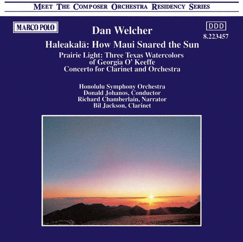 Welcher / Chamberlain / Johanos - Haleakala: How Maui Snared The Sun - Music CD