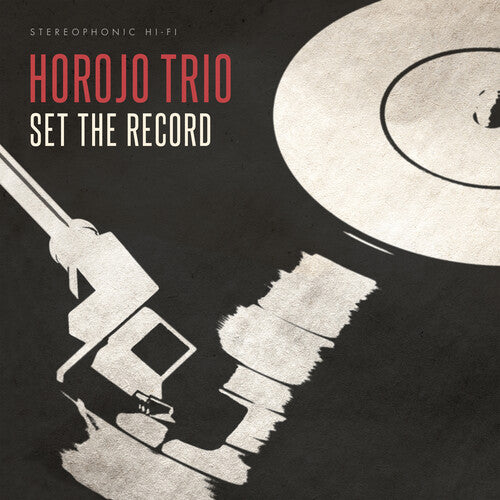 Horojo Trio - Set The Record - Vinyl Record