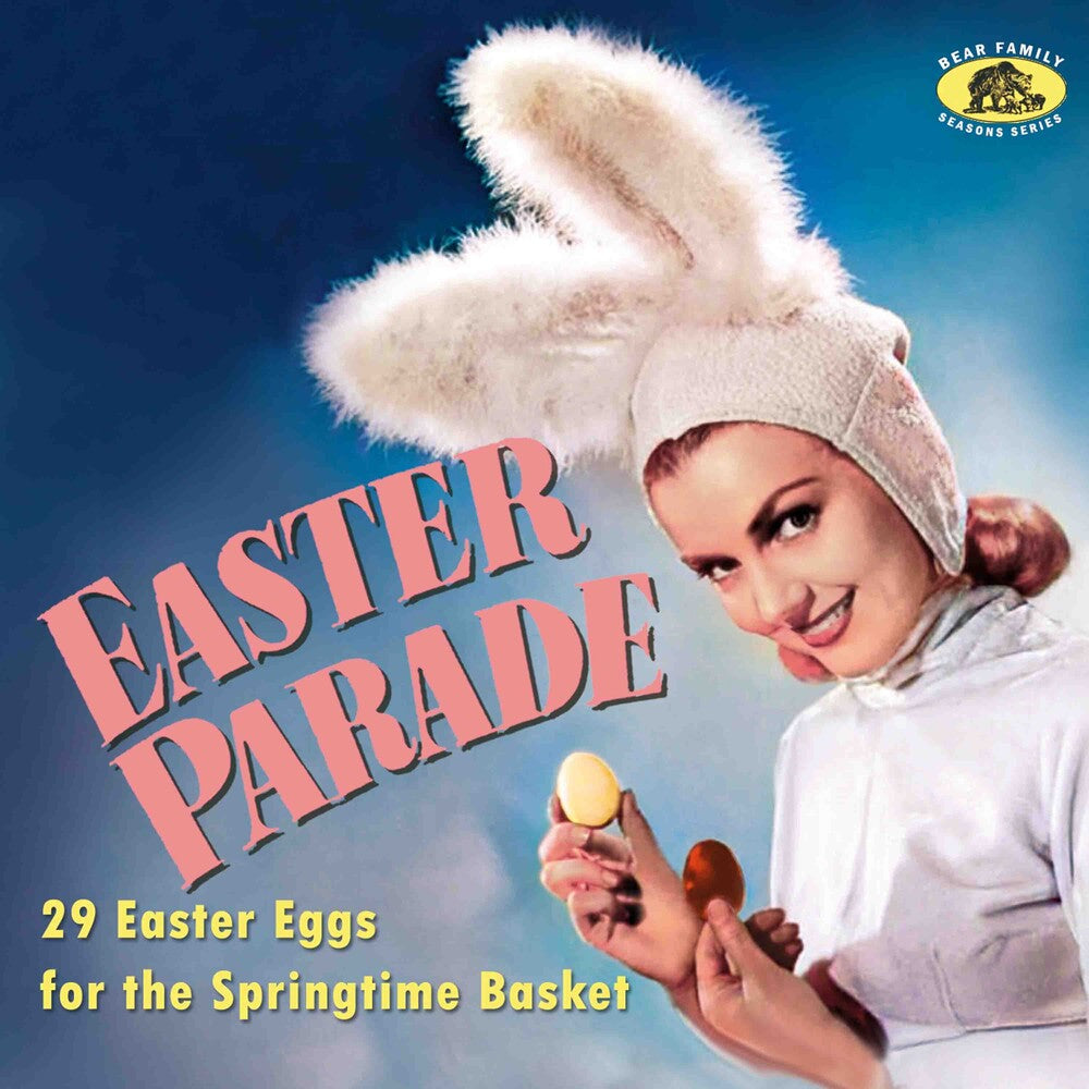 the album cover for Easter Parade: 29 Easter Eggs For Springtime / Var - Easter Parade: 29 Easter Eggs For Springtime / Var