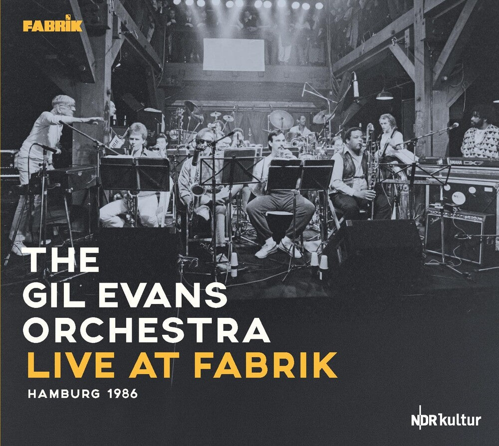 the album cover for Gil Evans  Orchestra - Live At Fabrik Hamburg 1986