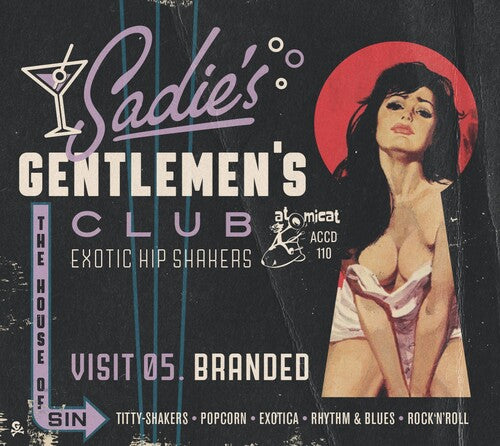 Sadie's Gentlemen's Club V5: Branded / Various - Sadie's Gentlemen's Club V5: Branded / Various - Music CD
