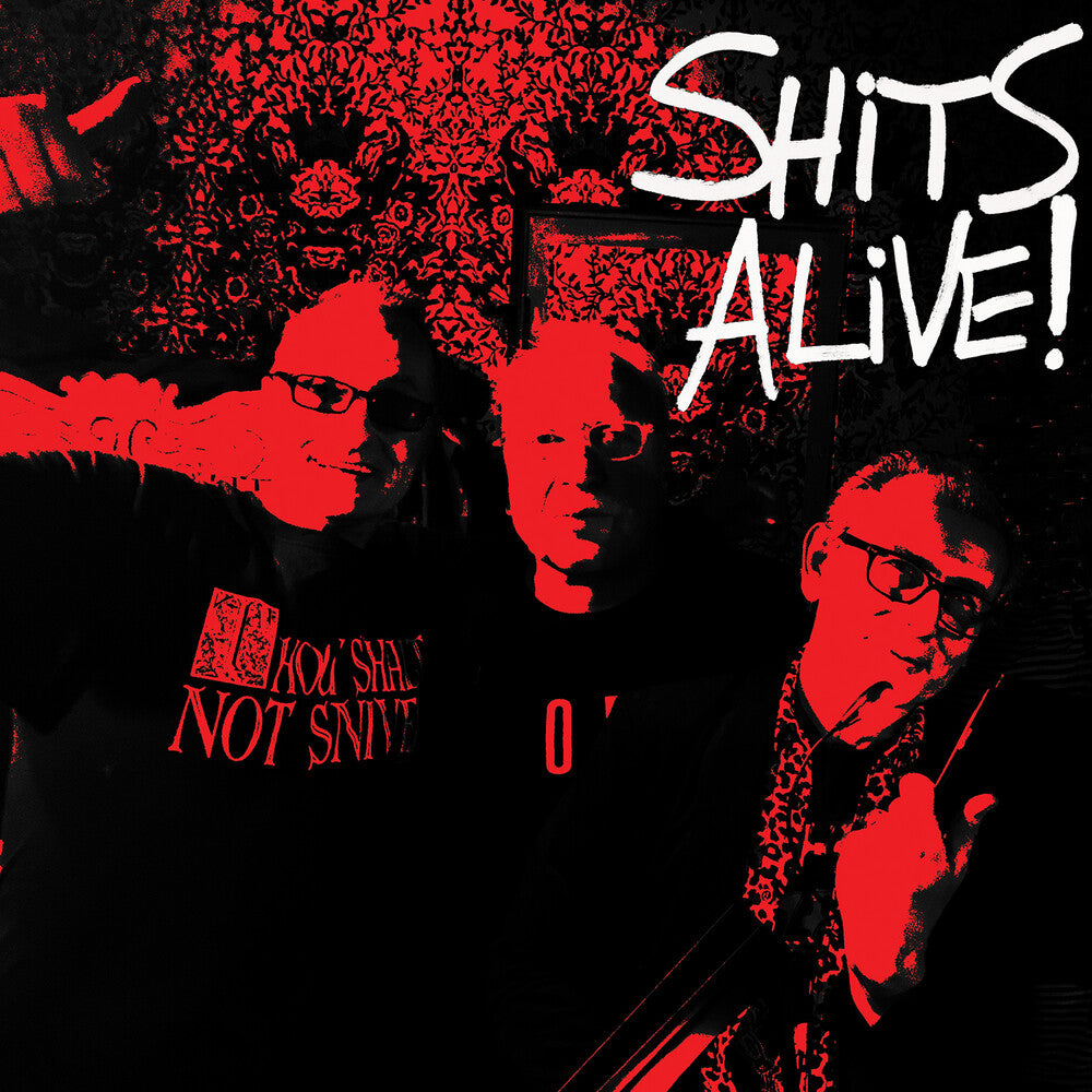 Snivelling Shits - Shits Alive [LP] Vinyl Record