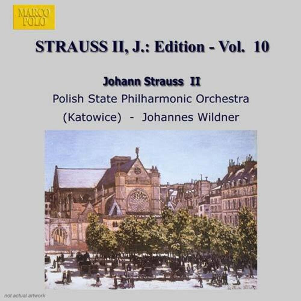 the album cover for Strauss / Wildner / Polish State Po - Complete Orchestral Works 10