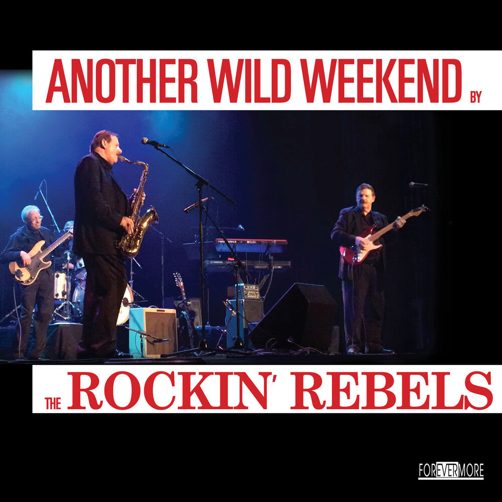 the album cover for Rockin Rebels - Another Wild Weekend