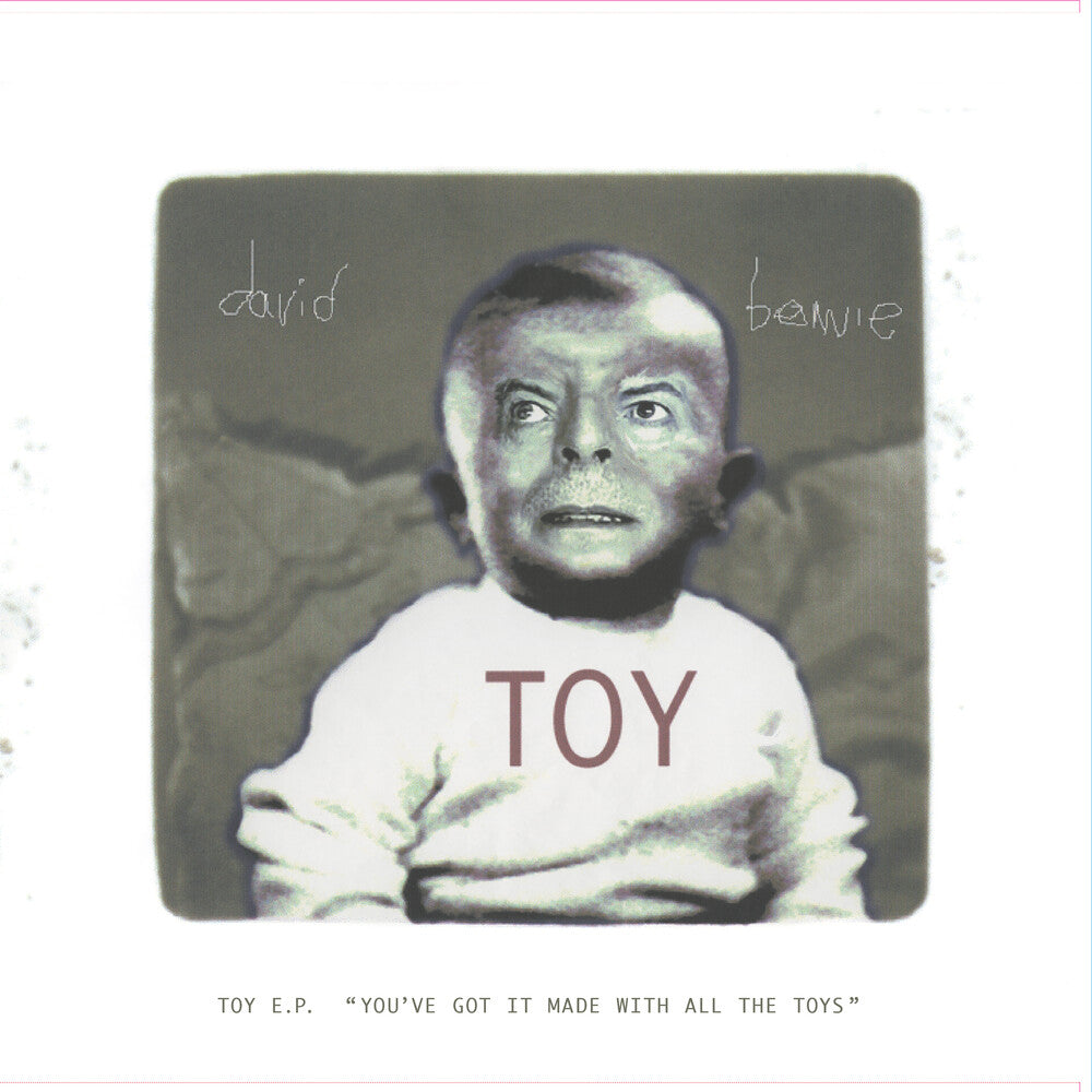the album cover for David Bowie - Toy EP (‘You’ve got it made with all the toys’) [RSD 2022]