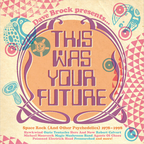 Dave Brock Presents This Was Your Future / Various - Dave Brock Presents This Was Your Future / Various - Music CD