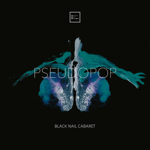 Black Nail Cabaret - Pseudopop - Music CD