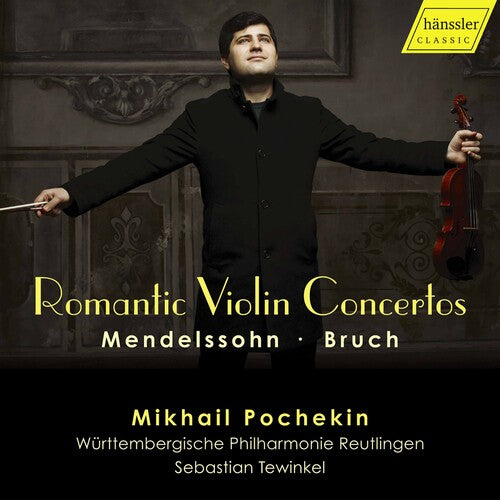 Mendelssohn / Pochekin / Tewinkel - Romantic Violin Concertos - Music CD