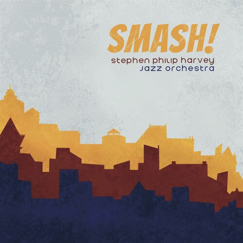 Harvey,stephen Philip - Smash - Music CD