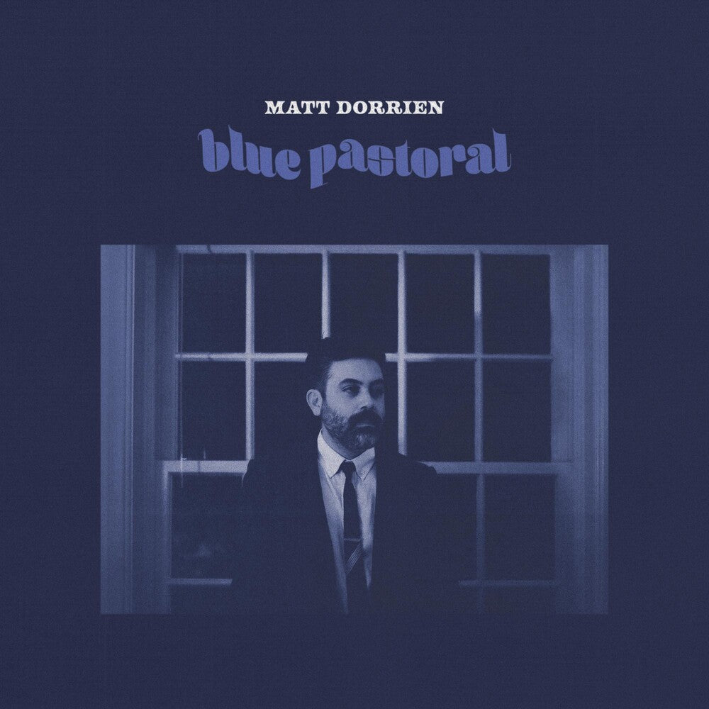 Matt Dorrien - Blue Pastoral [LP] Vinyl Record