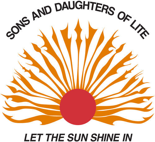 Sons and Daughters of Lite - Let The Sun Shine In Vinyl Record