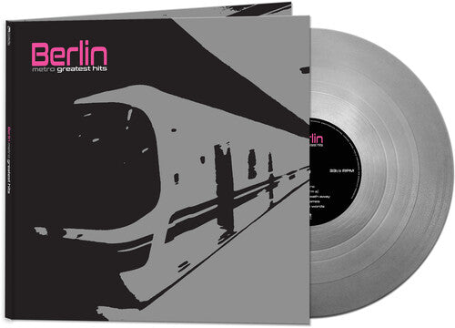 Berlin - Metro: Greatest Hits [Silver] Vinyl Record