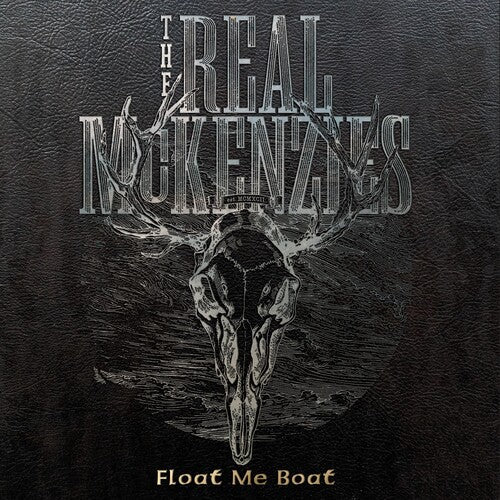 Real Mckenzies - Float Me Boat - Music CD