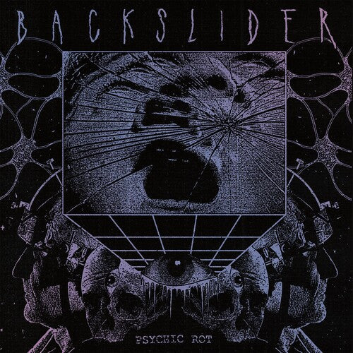 Backslider - Psychic Rot Vinyl Record