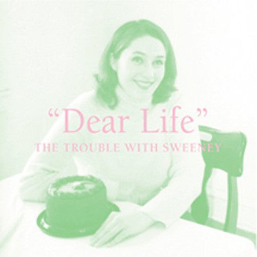 Trouble With Sweeney - Dear Life - Music CD