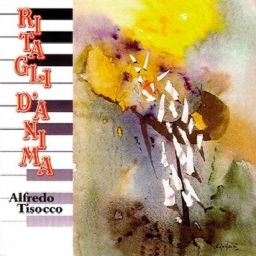 Tisocco,alfredo - Ritagli D'anima - Music CD