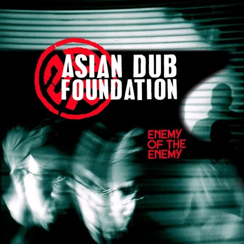 Asian Dub Foundation - Enemy Of The Enemy - Vinyl Record