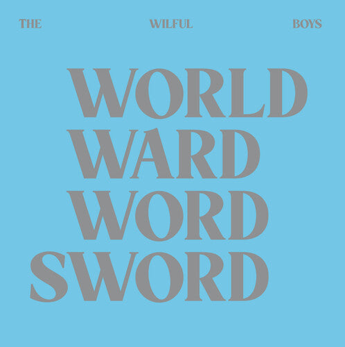 Wilful Boys - World Ward Word Sword Vinyl Record
