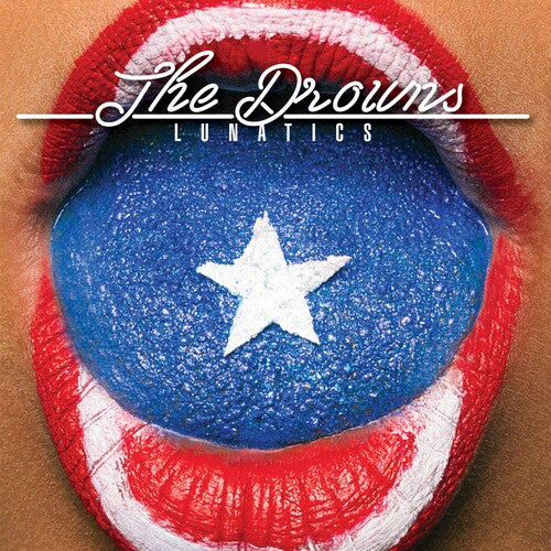 Drowns - Lunatics Vinyl Record