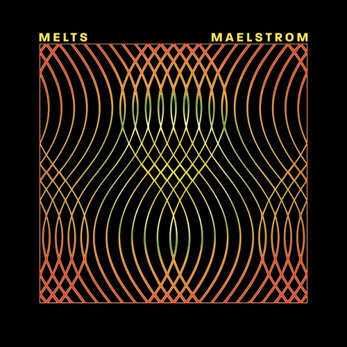 Melts - Maelstrom Vinyl Record