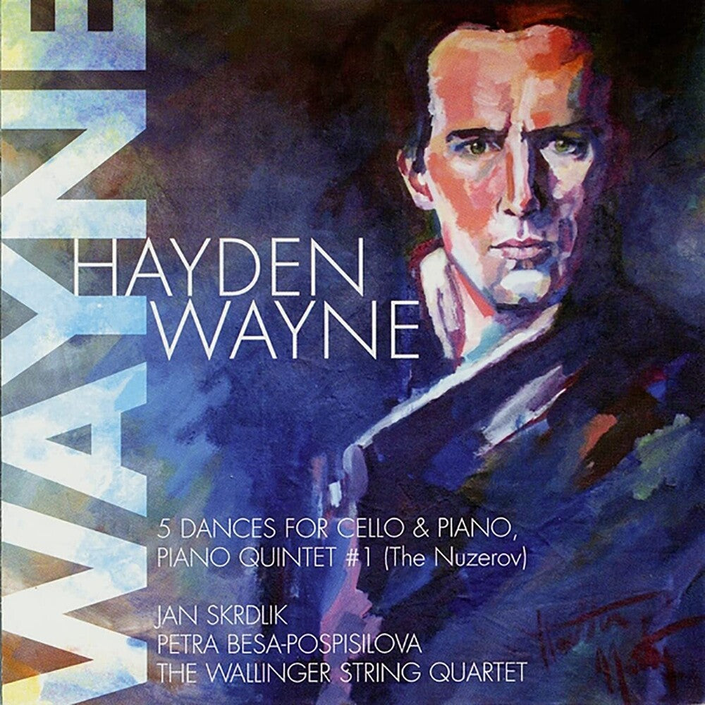 the album cover for Hayden Wayne - 5 Dances for Cello & Piano Piano Quintet No. 1