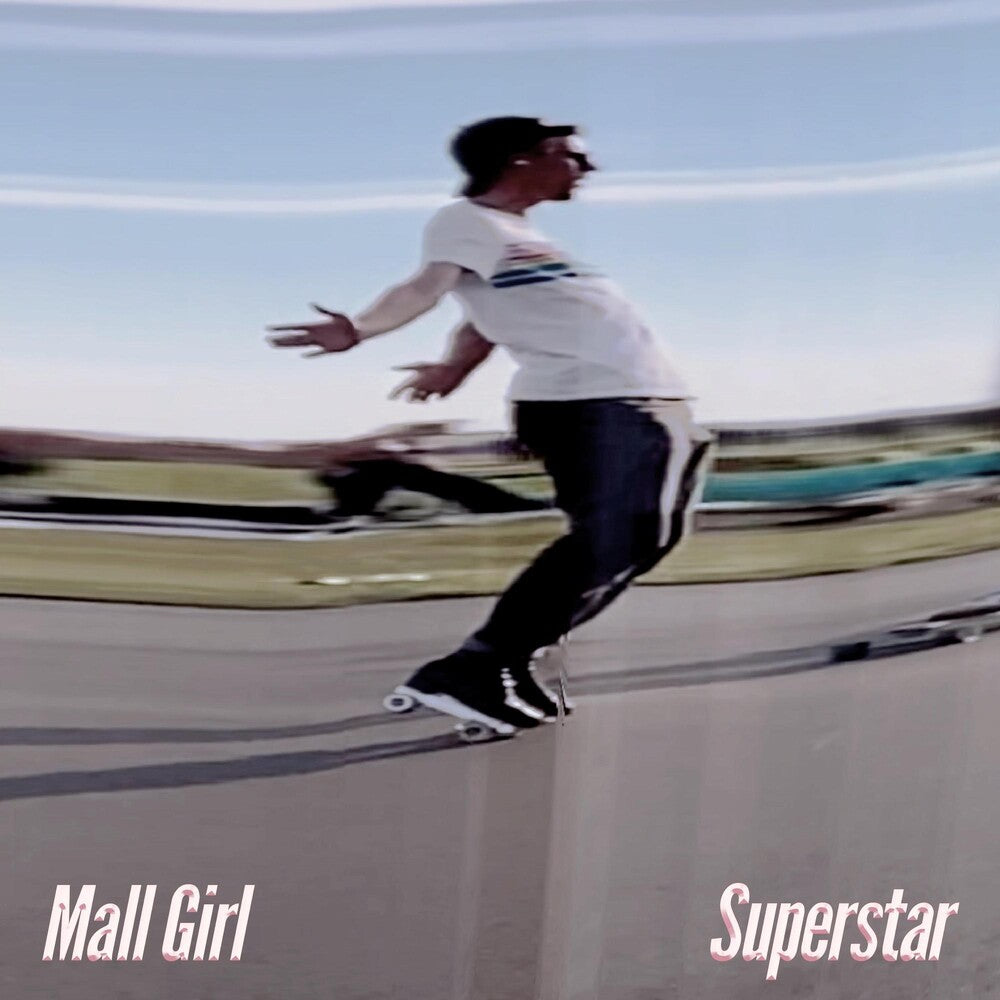Mall Girl - Superstar [LP] Vinyl Record