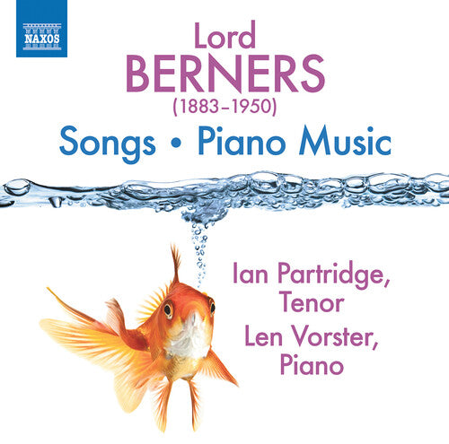 Berners / Partridge / Len Vorster - Songs & Piano Music - Music CD