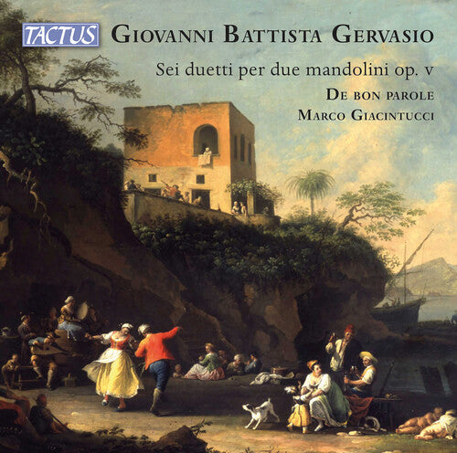 Gervasio / De Bon Parole / Dragani - Sei Duetti Per Due M - Music CD