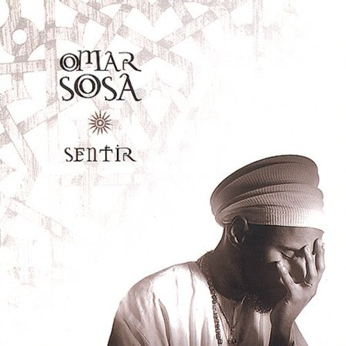 the album cover for Omar Sosa - Sentir