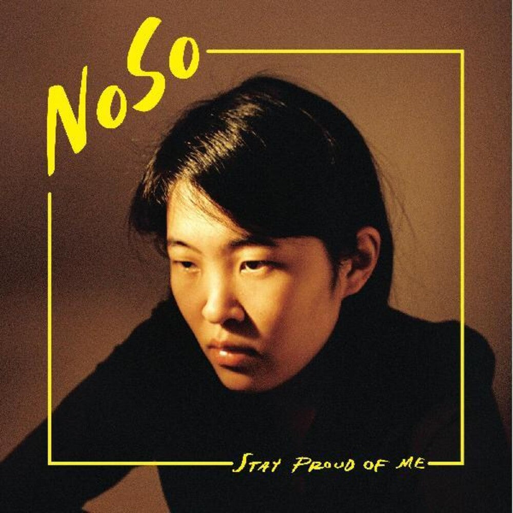 NoSo - Stay Proud Of Me [LP] Vinyl Record