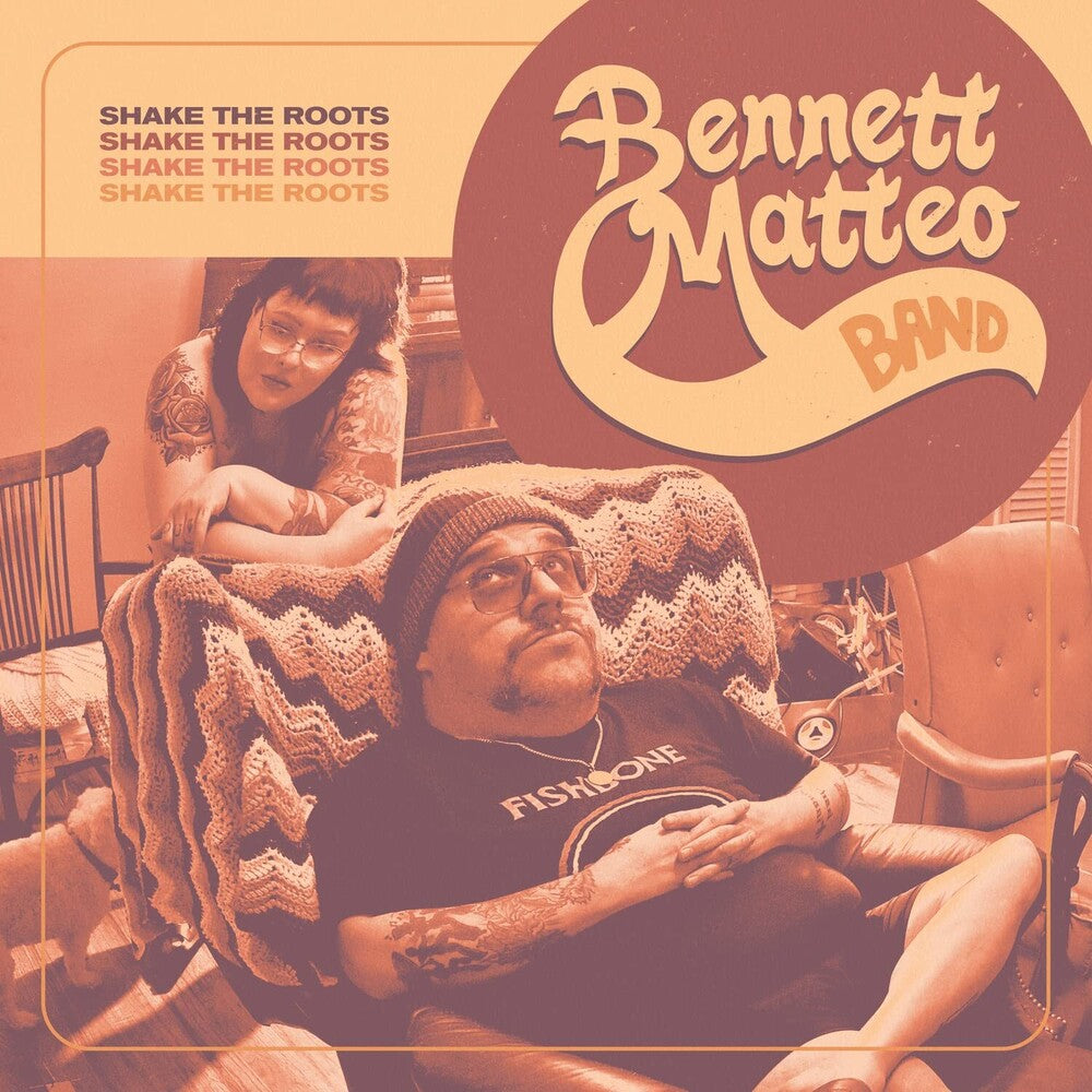 the album cover for Bennett Matteo Band - Shake The Roots