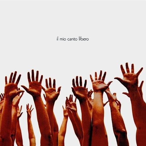 Battisti,lucio - Il Mio Canto Libero - Vinyl Record