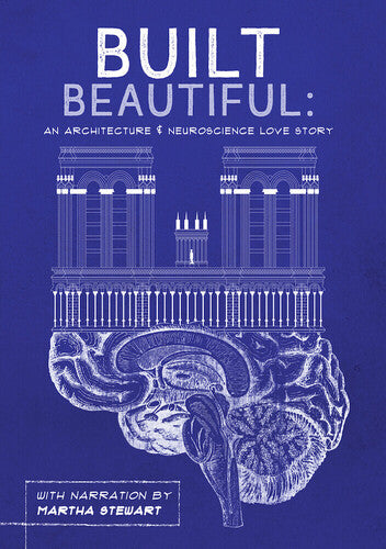Built Beautiful An Architecture & Neuroscience - Built Beautiful An Architecture & Neuroscience - DVD