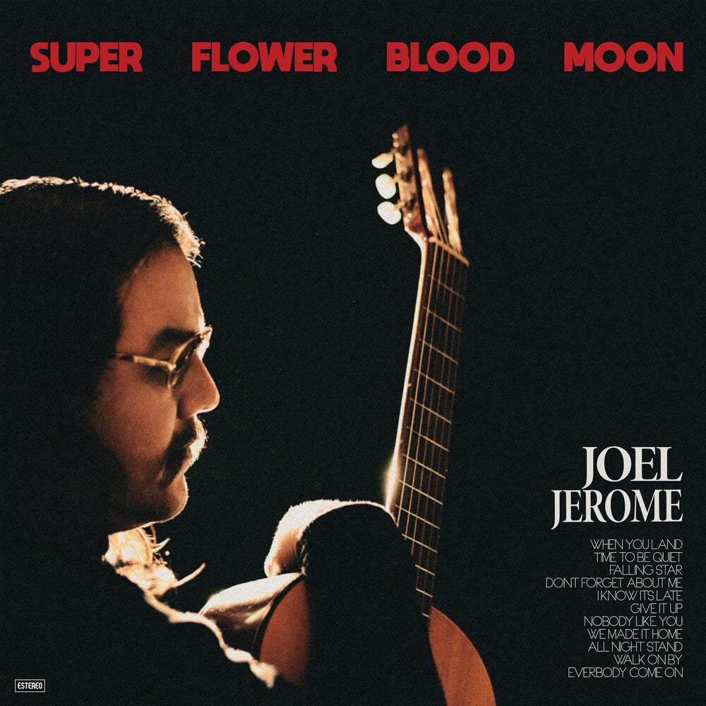the album cover for Joel Jerome - Super Flower Blood Moon