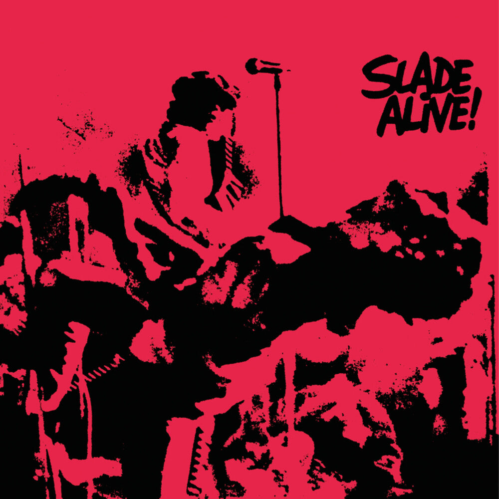 the album cover for Slade - Slade Alive [Deluxe] [Reissue]