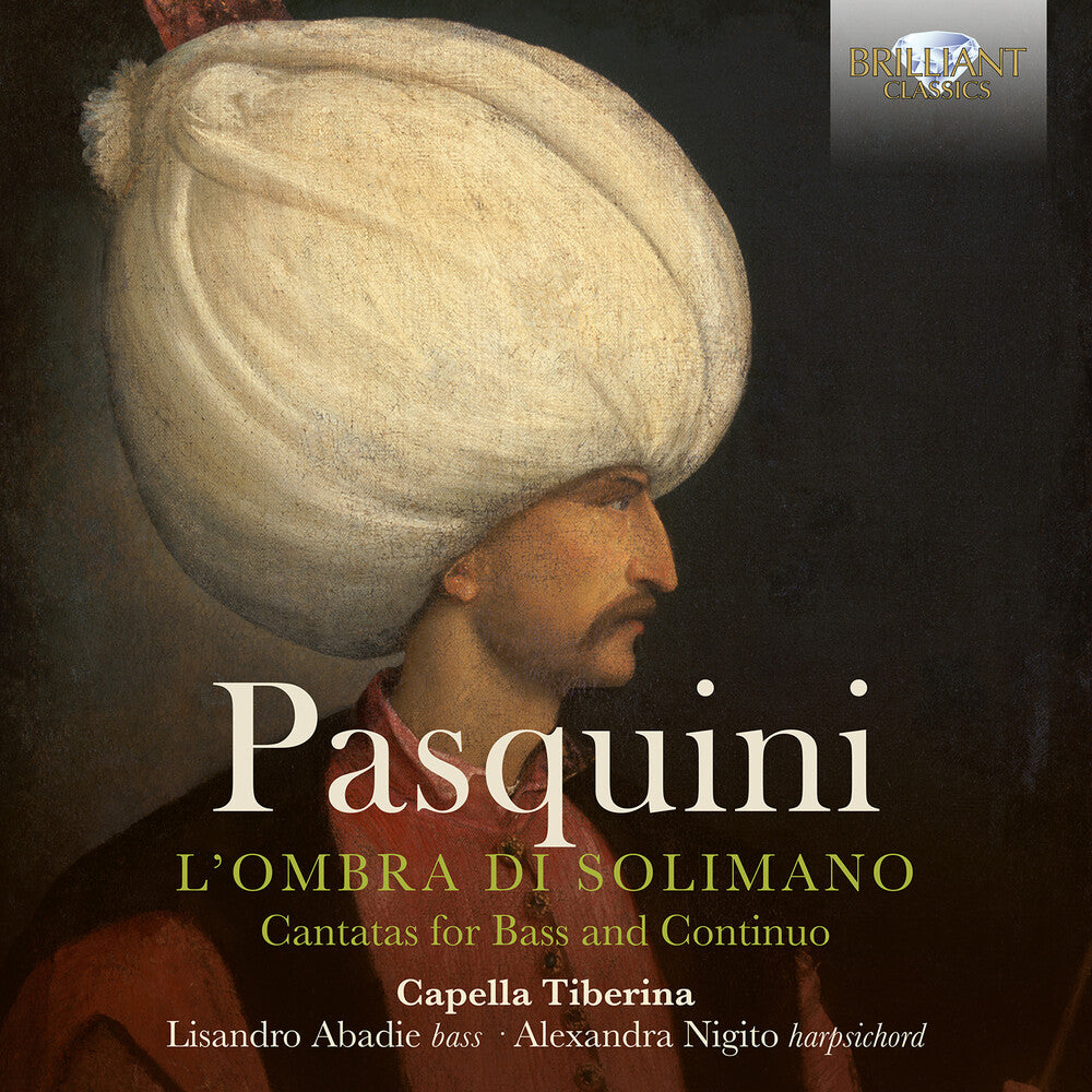 the album cover for Pasquini / Capella Tiberina / Marincic - L'ombra Di Solimano