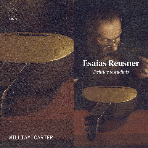 Reusner / Carter - Delitiae Testudinis - Music CD