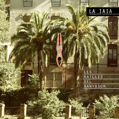 La Iaia - Les Ratlles Del Banyador Vinyl Record