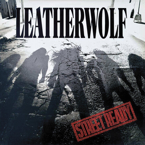 Leatherwolf - Street Ready - Music CD