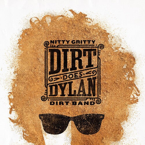 Nitty Gritty Dirt Band - Dirt Does Dylan - Music CD