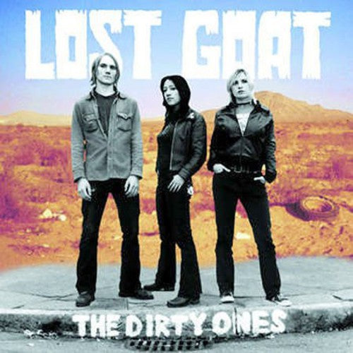 Lost Goat - Dirty Ones - Music CD