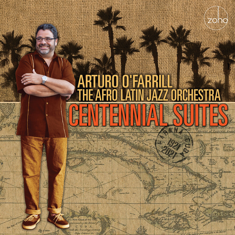 Arturo O'Farrill & The Afro Latin Jazz Orchestra - Centennial Suites [LP] Vinyl Record