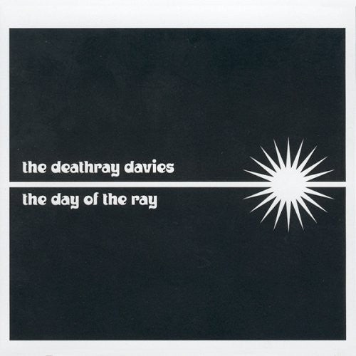 the album cover for Deathray Davies - The Day Of The Ray