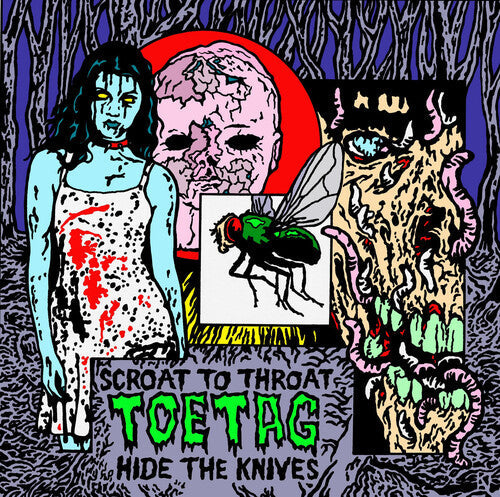 Toe Tag - Scroat To Throat Hide The Knives Vinyl Record