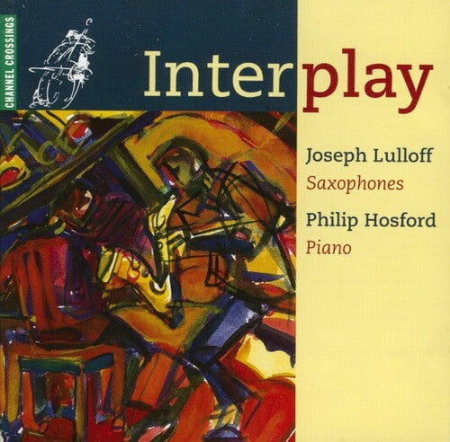 Lulloff / Hosford - Interplay - Music CD