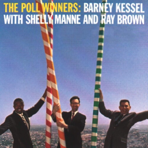 Barney Kessel - The Poll Winners Vinyl Record