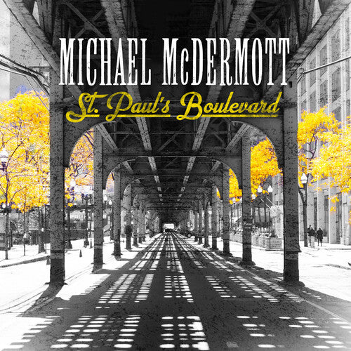 Mcdermott,michael - St. Paul's Boulevard - Music CD