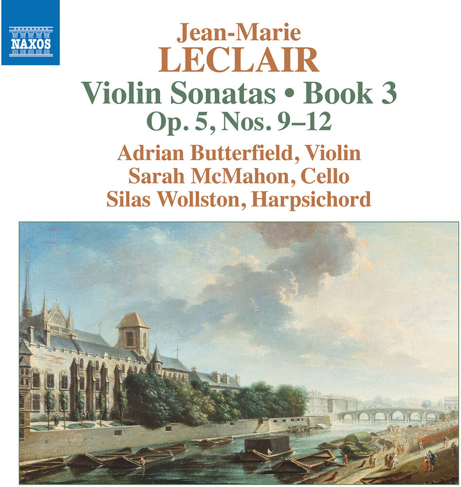 the album cover for Leclair / Butterfield / Wollston - Violin Sonatas Book 3 5 9-12