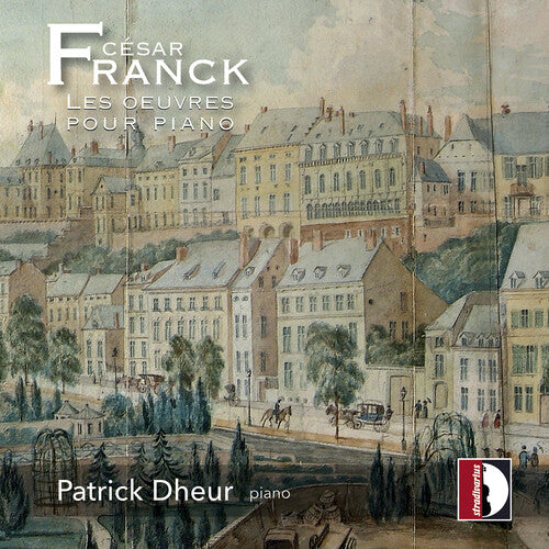 Franck / Dheur - Les Oeuvres Pour Piano - Music CD